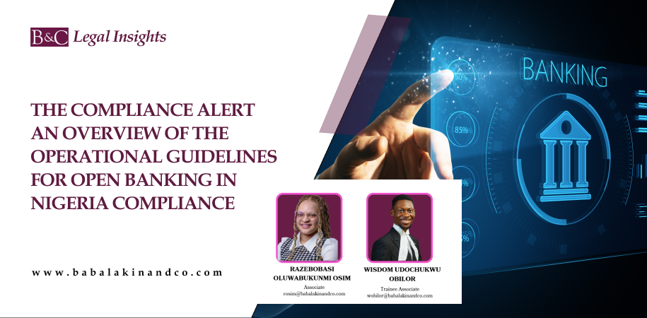 The Compliance Alert An Overview Of The Operational Guidelines For Open Banking In Nigeria Compliance.